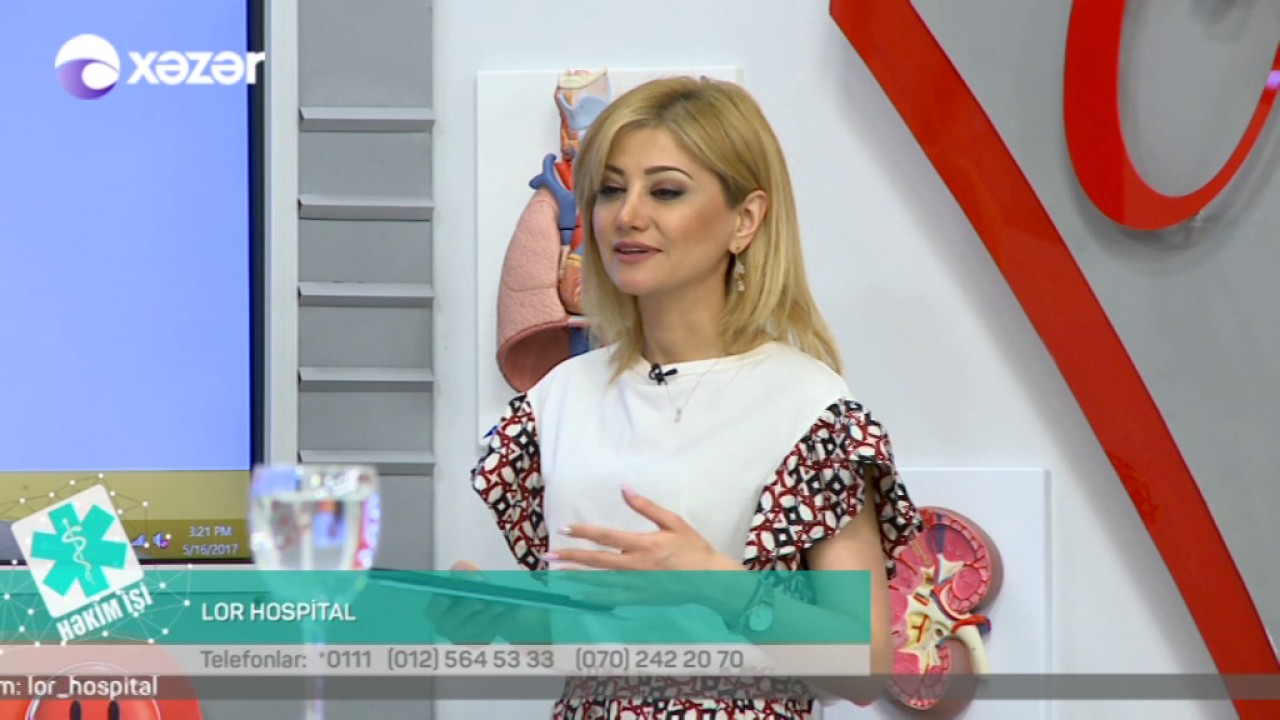 16 05 2017 Hekim ishi Lor Hospital Uzman Lor cerrah Xeyyam Mesiyev