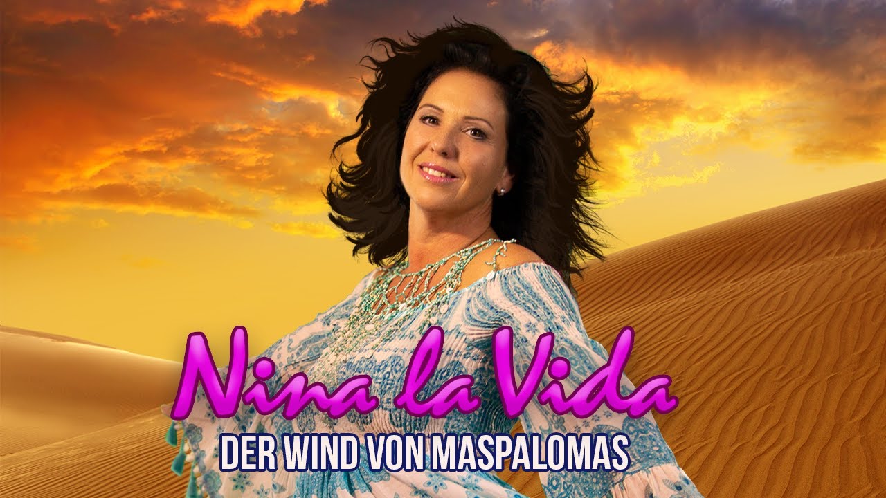 Nina la Vida - Der Wind von Maspalomas (Offizielles Video)
