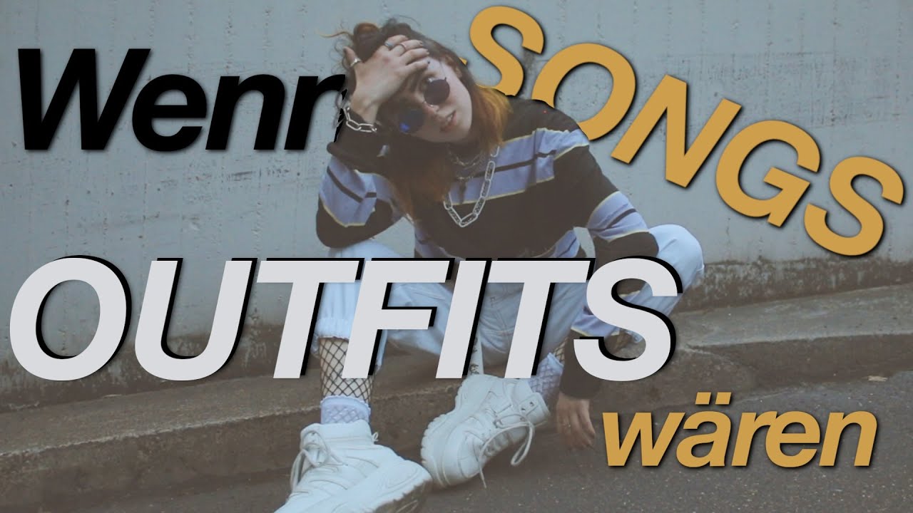Was, wenn Songs Outfits wären? | PVRIS, Ed Sheeran Lookbook
