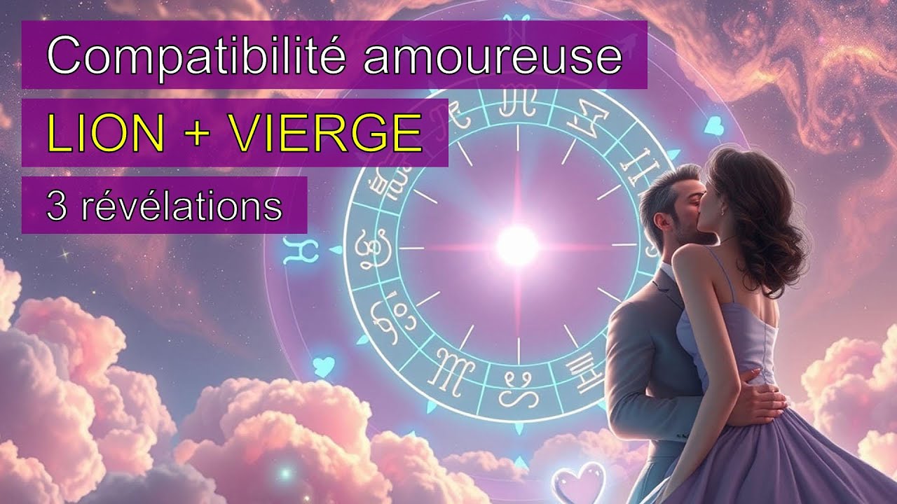 ❤️ Compatibilité  : Lion + Vierge - Amour fou ou catastrophe ? La vérité!