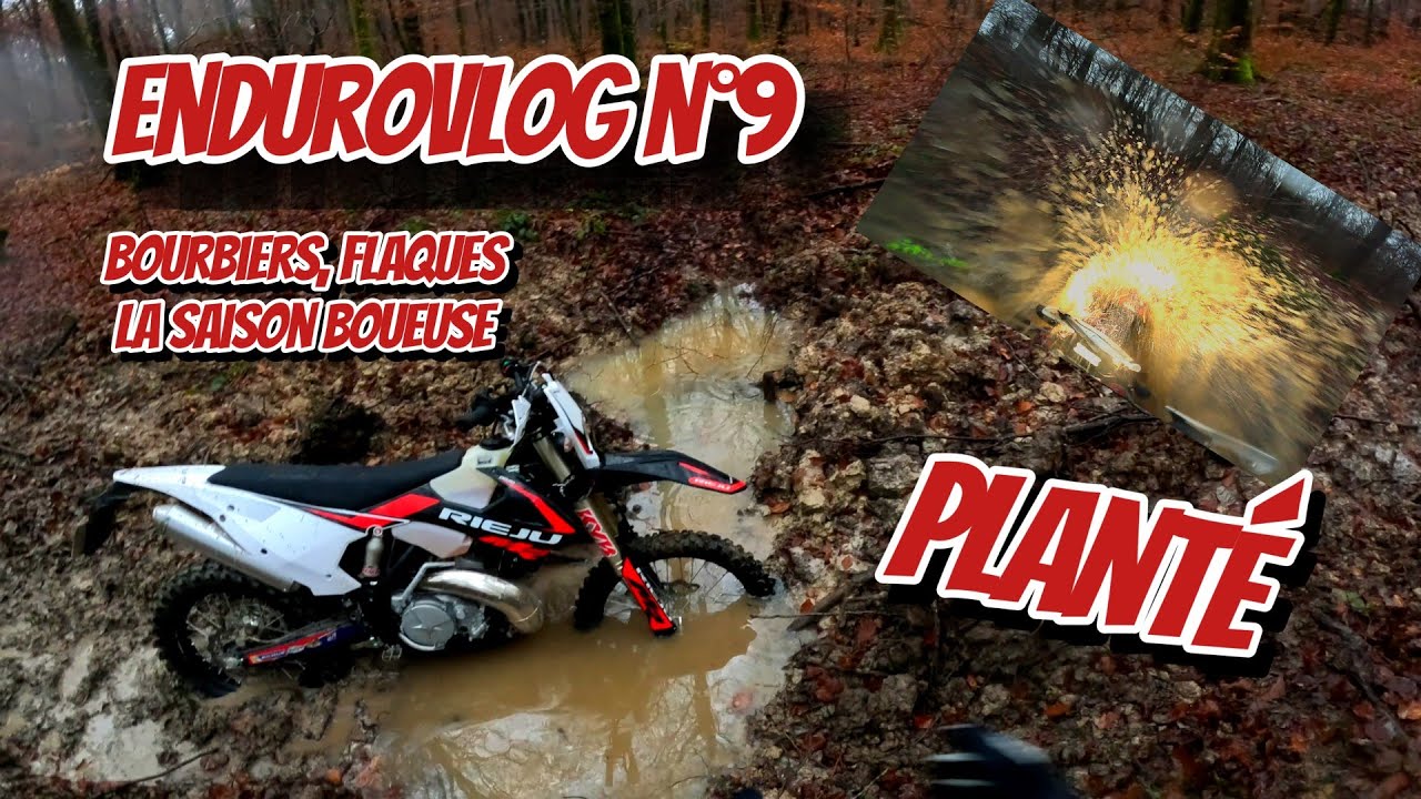 EnduroVlog n°9: Bourbiers, Flaques, La saison boueuse 