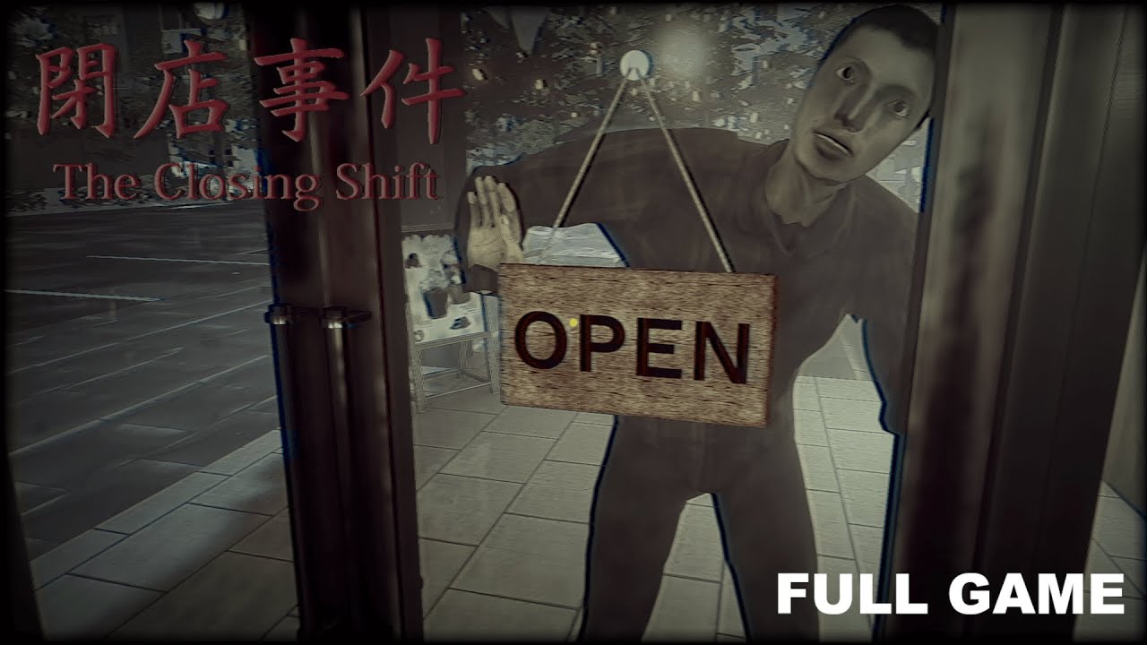 【ホラーゲーム】　閉店事件　-フルゲーム-　(実況なし)