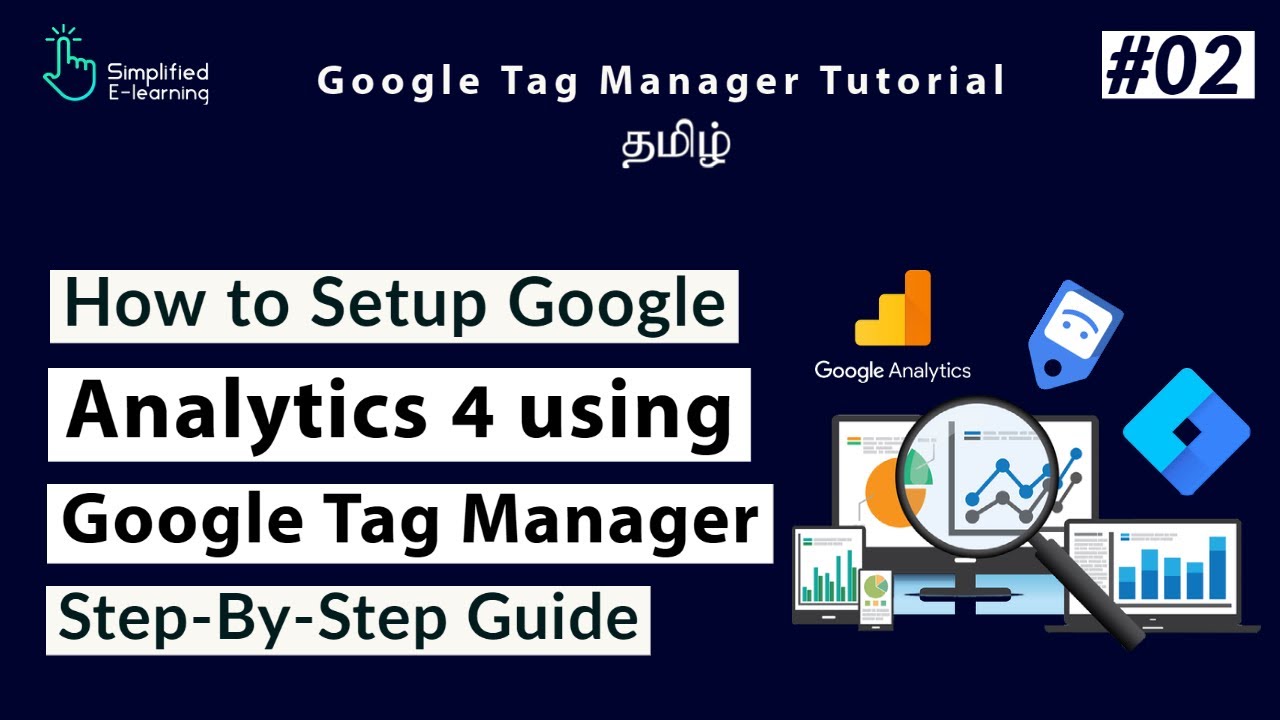 How to Setup Google Analytics 4 using Google Tag Manager in Tamil | #02