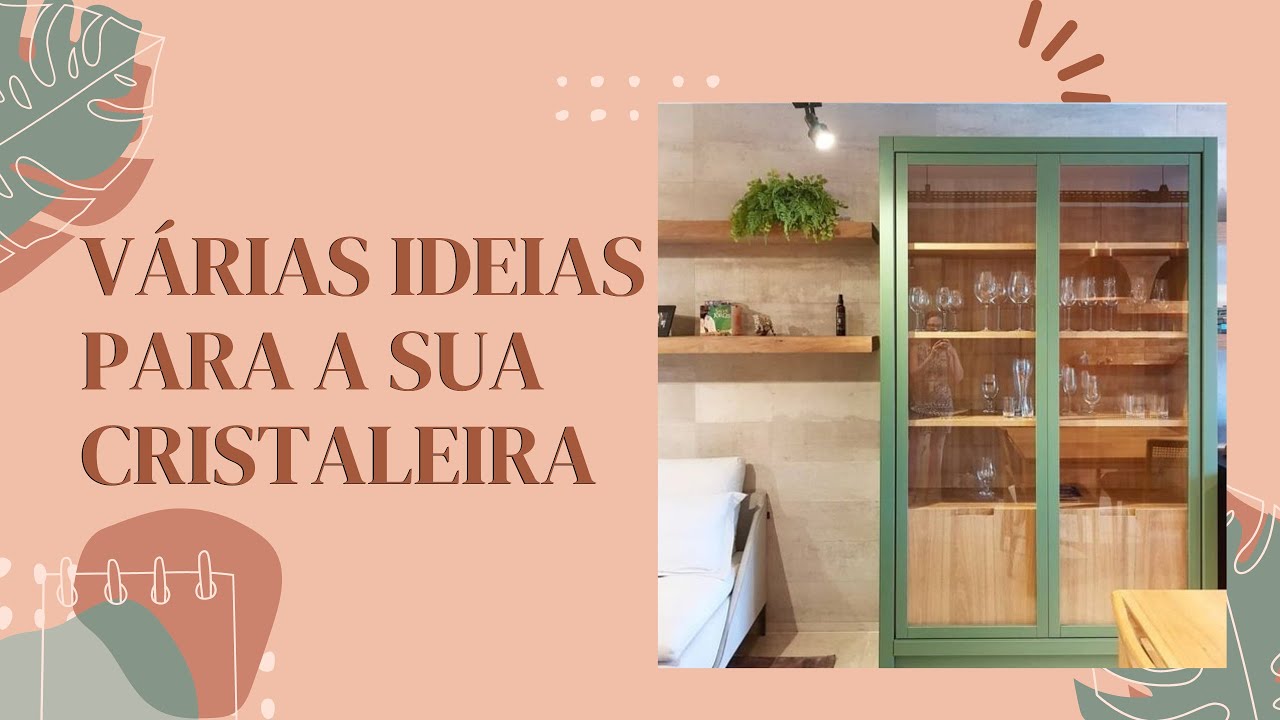 Cristaleira | Canal de decoração