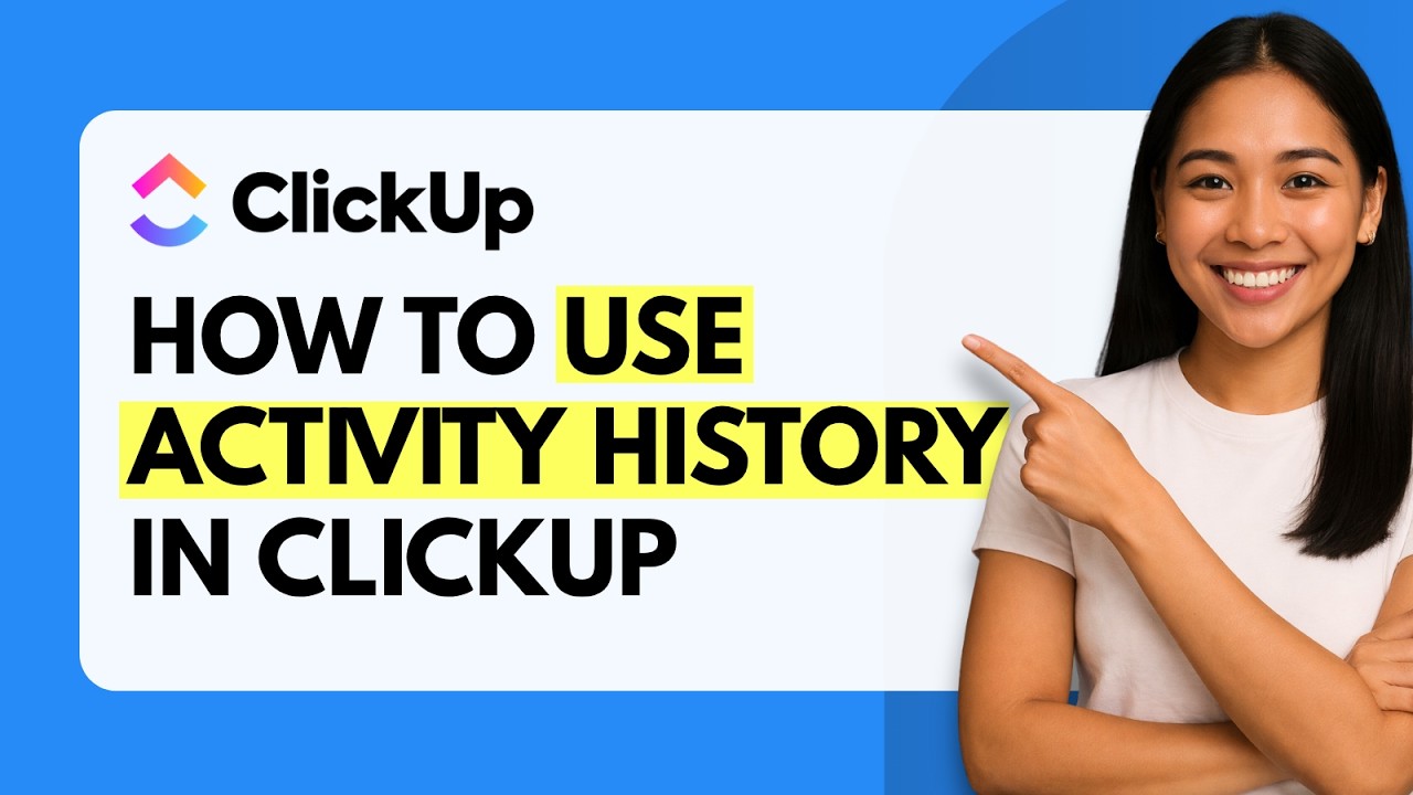 Как использовать историю действий в ClickUp [Краткое руководство]