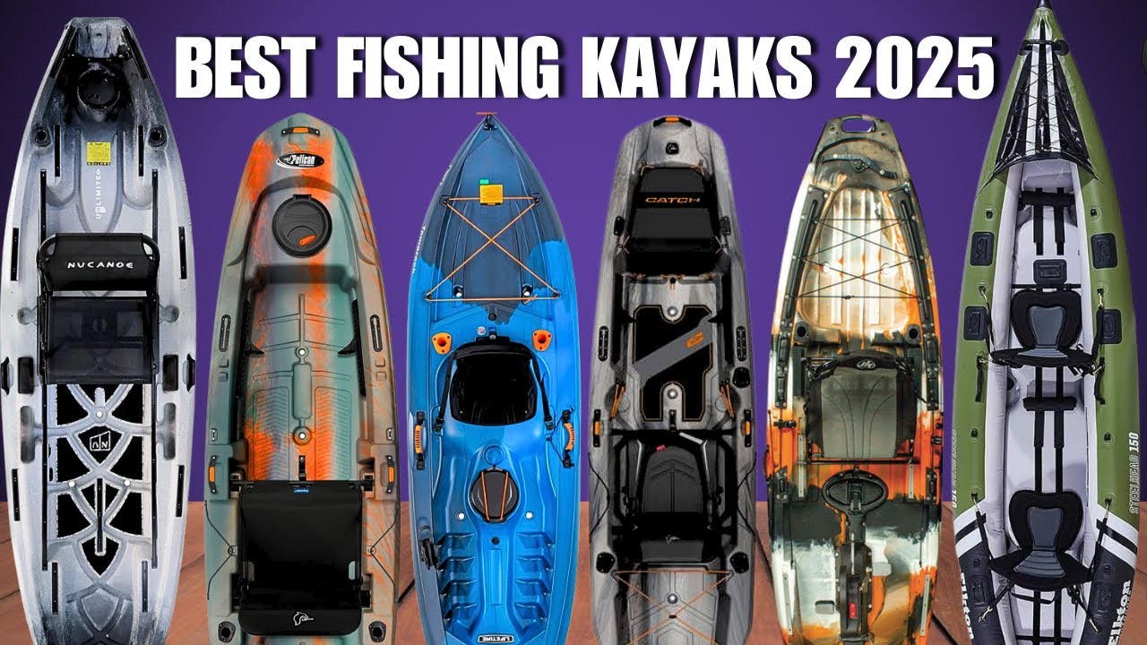 Best Fishing Kayaks 2025 - Top 6 Best Models So Far