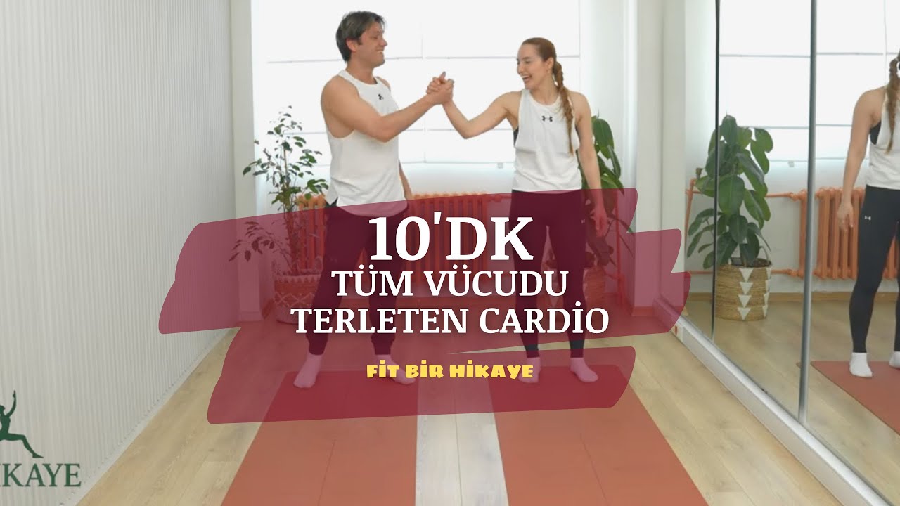 10 Dakikada Full Body Cardio | Yüksek Kalori Yaktıran Tüm Vücut Egzersizi
