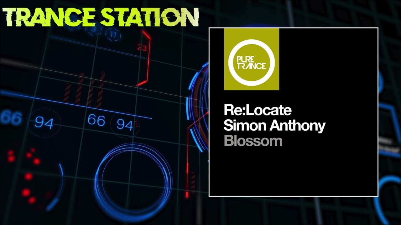 Re:Locate & Simon Anthony - Blossom (Extended Mix) [PURE TRANCE]
