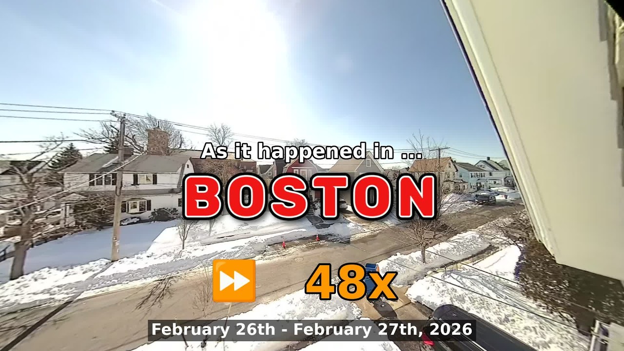 ⏩ Daily Time Lapse of the Boston Weather 180° 4k Street Cam February 26th - 27th 2026 (48x) [Beta]
