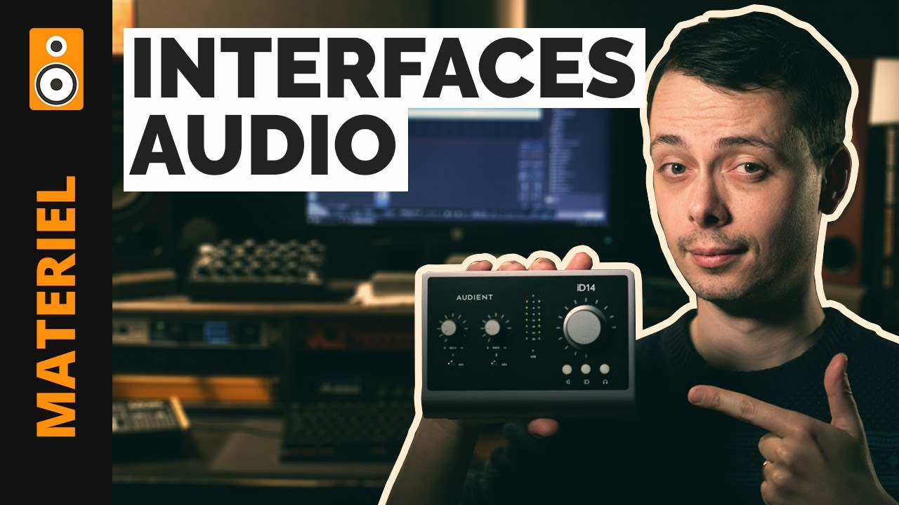 Comment (Bien) Choisir son Interface Audio ?