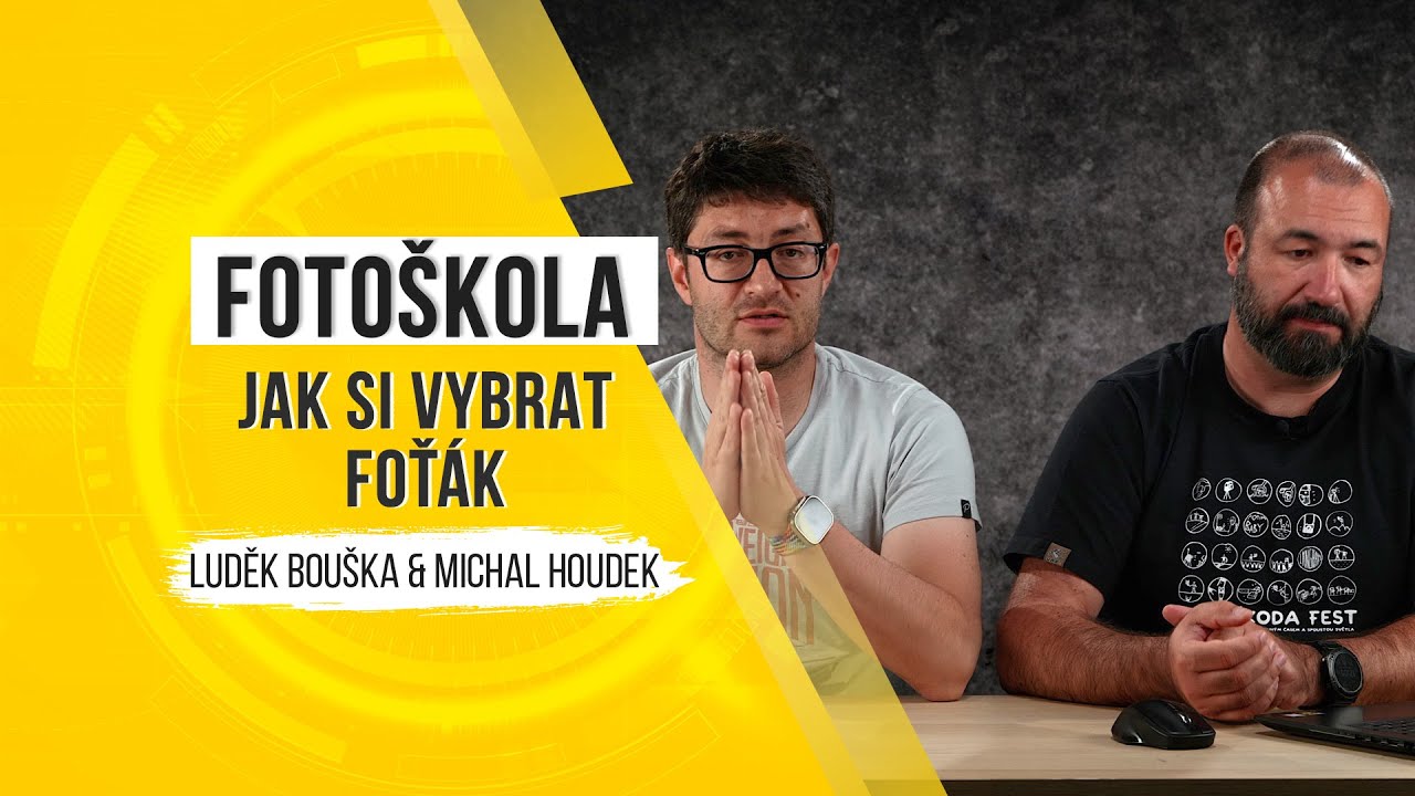 Fotoškola - jak si vybrat foťák (jaro 2024)