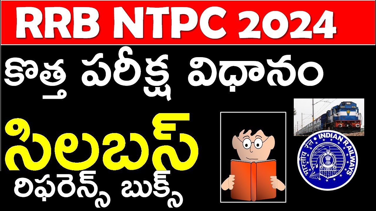 Railway Ntpc 2024 Syllabus In Telugu Font | Exam pattern | రైల్వే NTPC పరీక్ష విధానం సిలబస్