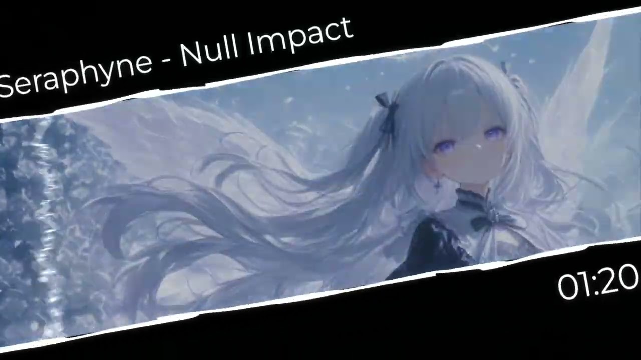 Seraphyne - Null Impact [Future Core//Breakcore]