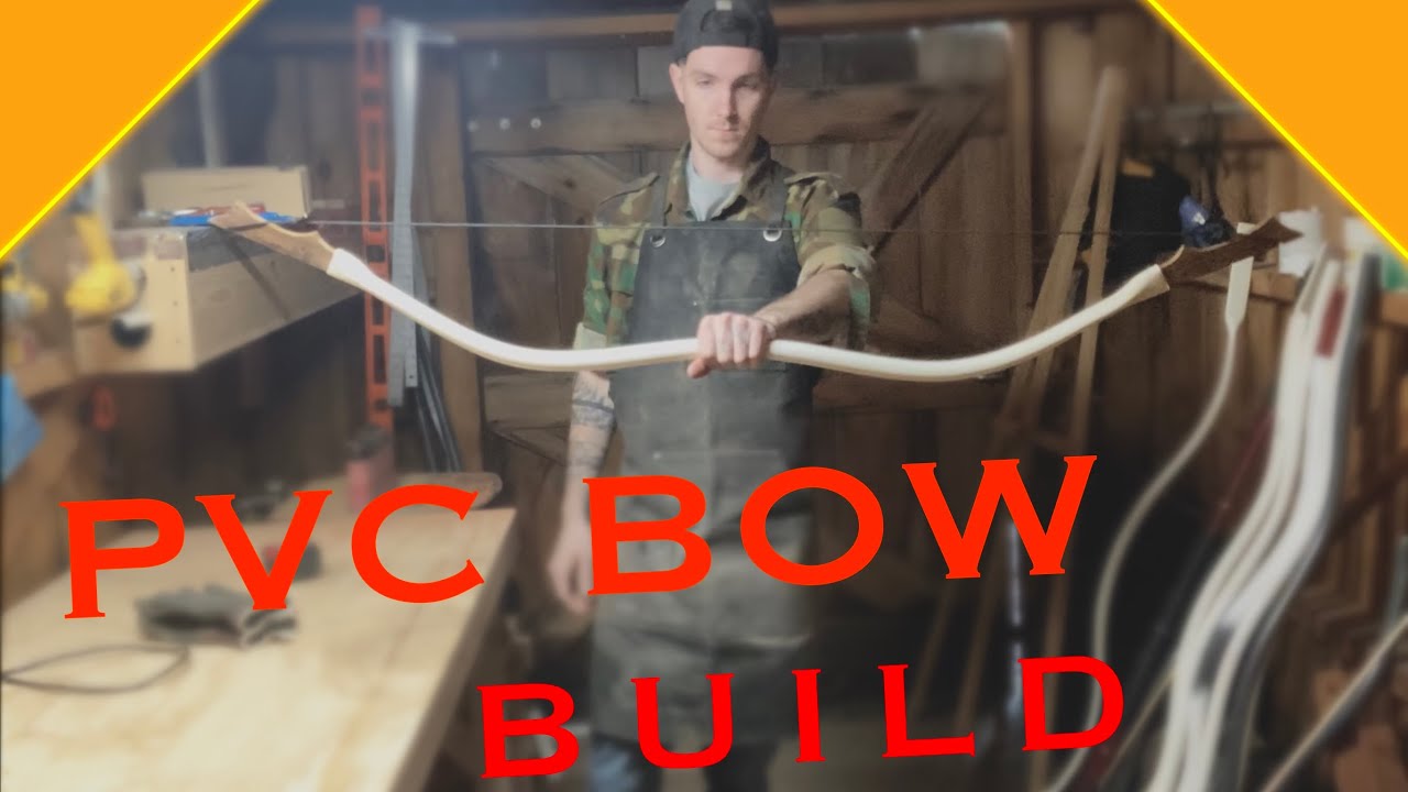 PVC Bow Build - From Start To Finish