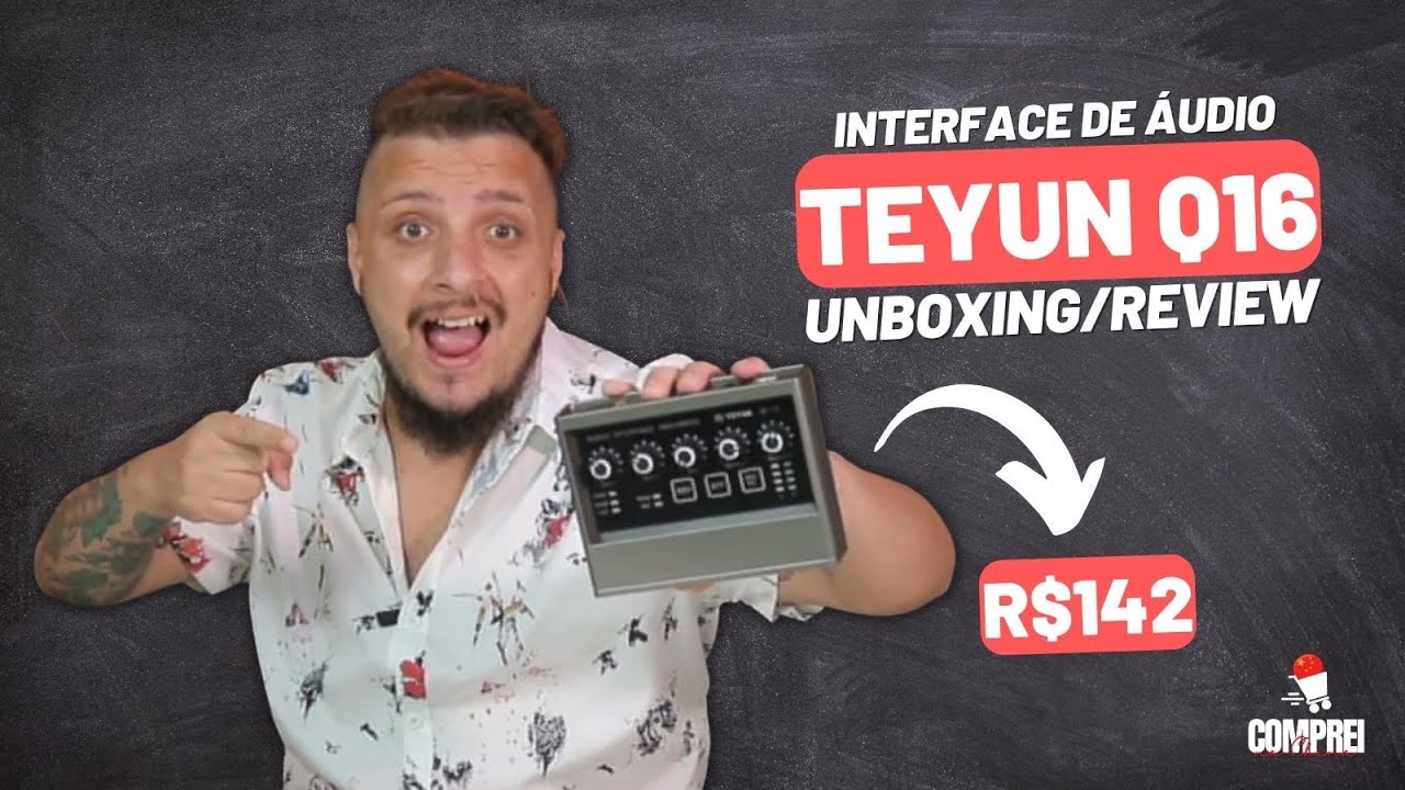 Comprei a Interface de &Aacute;udio TEYUN Q-16 por R$142 e ela &eacute; INCR&Iacute;VEL