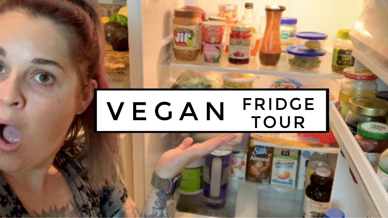 VEGAN FRIDGE TOUR