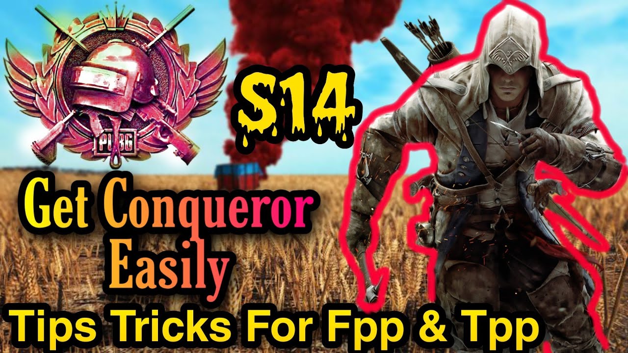 How To Push/Reach Conqueror Season 14 | Tips | how to push conqueror season 14 solo, dou, squad, FPP