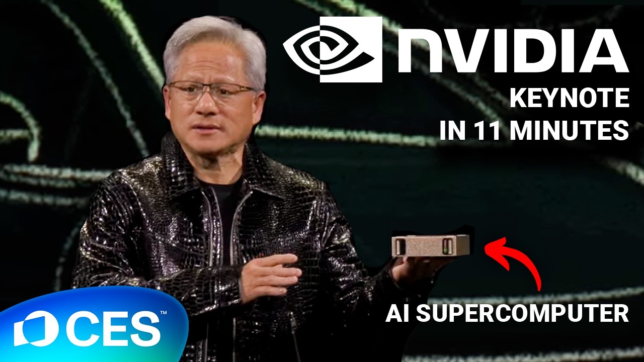 NVIDIA CES 2025 Keynote in 11 Minutes