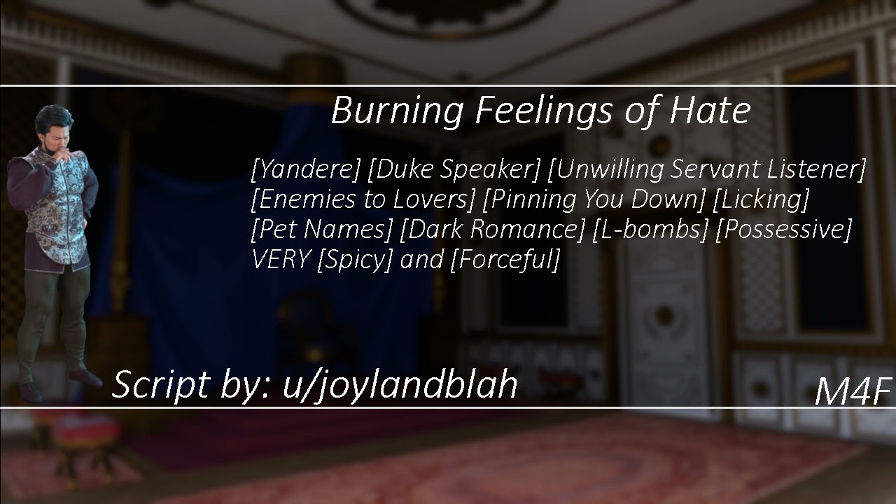 [M4A] Burning Feelings Of Hate [Yandere][Duke Speaker][Unwilling Servant Listener][Enemies2Lovers]