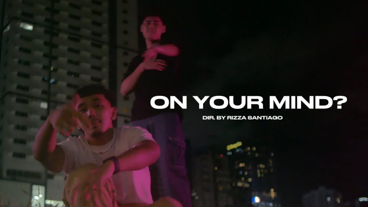 Lance A, deyo - ON YOUR MIND? (Official Music Video) [Directed by Rizza Santiago]