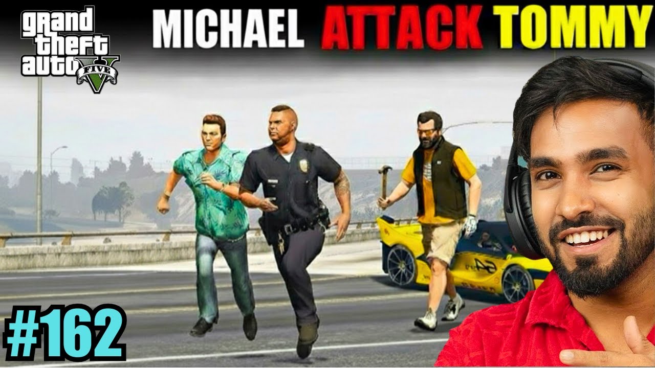 MICHAEL ATTACK ON TOMMY | TECHNO GAMERZ GTA V GAMEPLAY #162