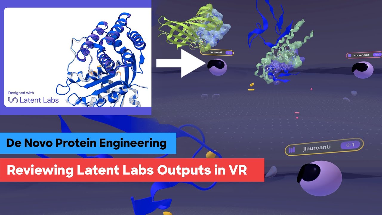 De Novo Protein Engineering: Reviewing Latent Labs Outputs in VR
