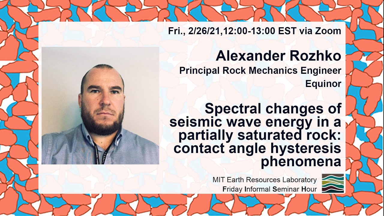 Alexander Rozhko: Spectral changes of seismic wave energy in a partially saturated rock