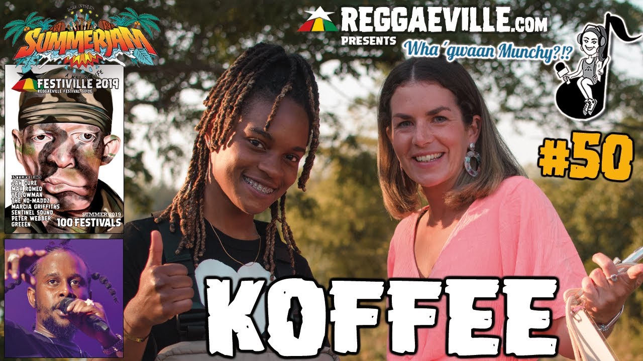 Koffee @ Wha' Gwaan Munchy?!? #50 [SummerJam - July 2019]