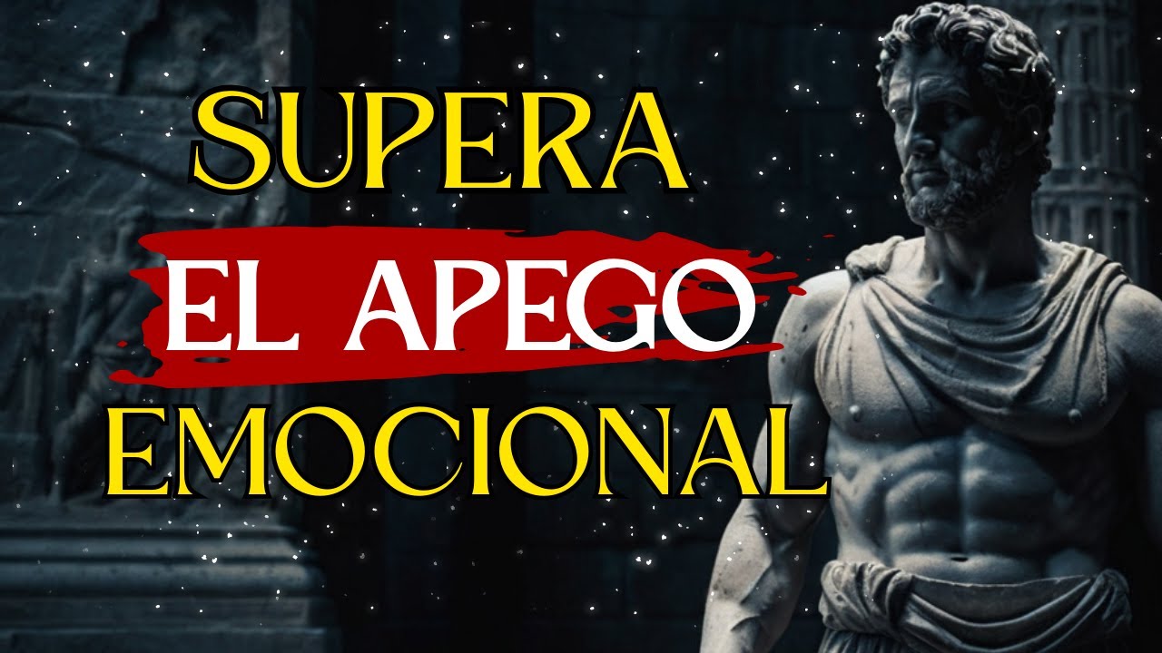 CLAVES ESTOICAS PARA EVITAR LA DEPENDENCIA EMOCIONAL | ESTOICISMO