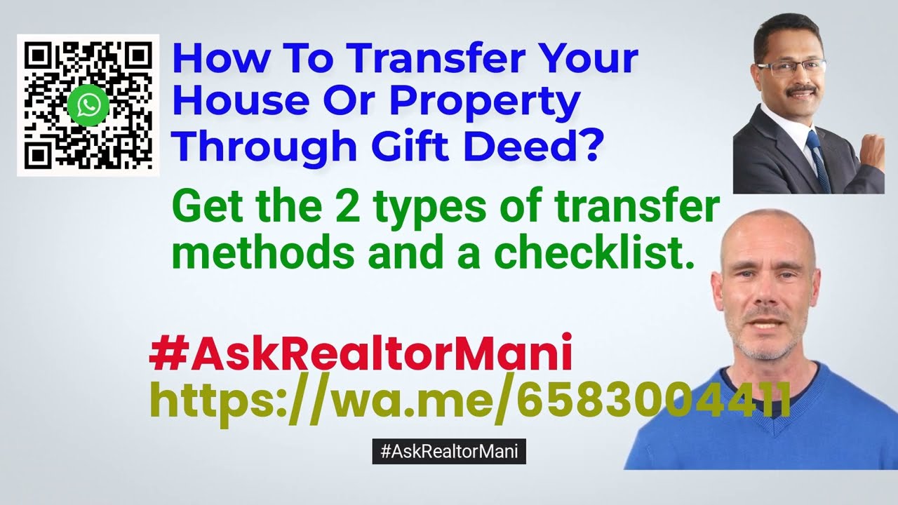 How To Transfer Your House Or Property Through Gift Deed? Get the 2 types of transfer#AskRealtorMani