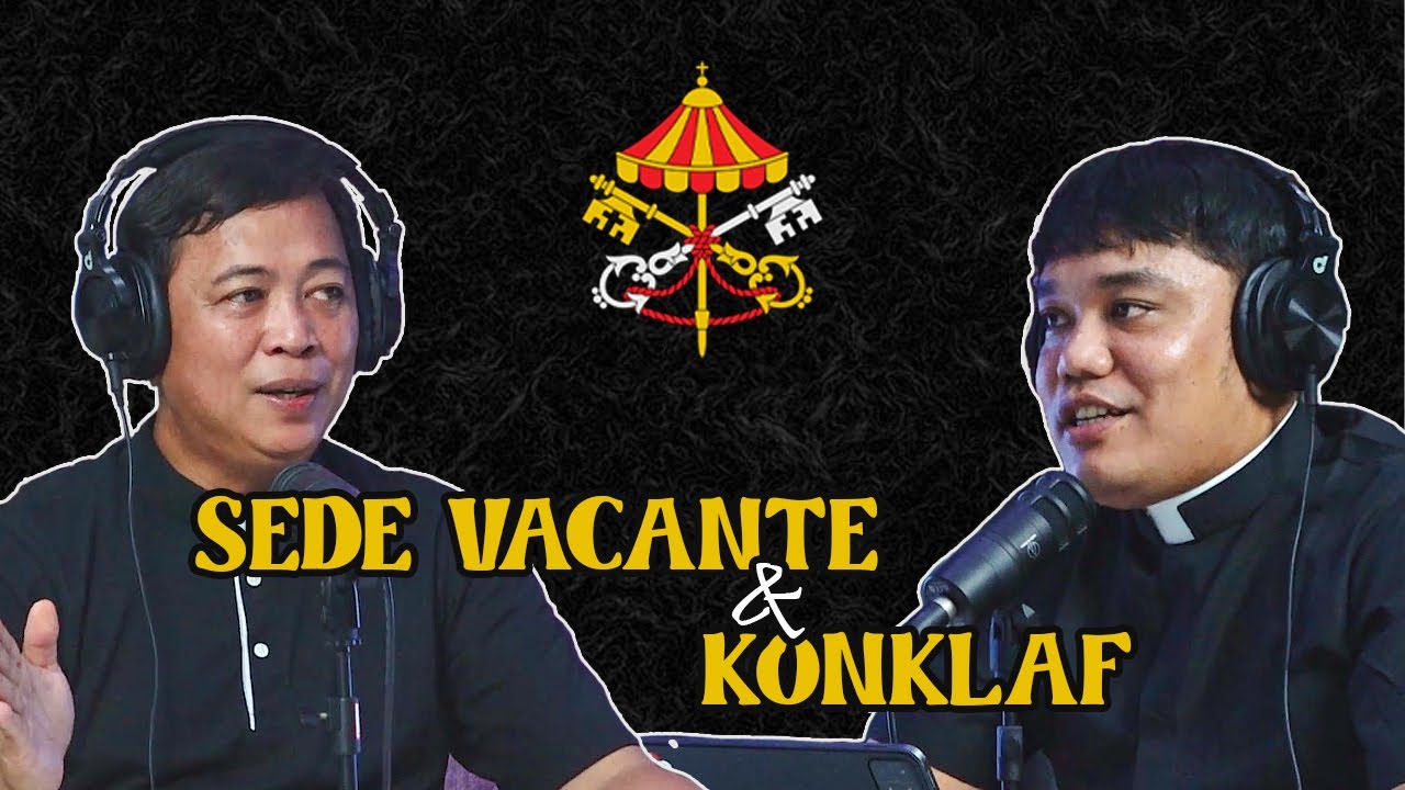 #29 RANGKUM - Sede Vacante & Konklaf ⁉️; Seratus Lebih Kardinal Berhak Memilih dan Dipilih‼️