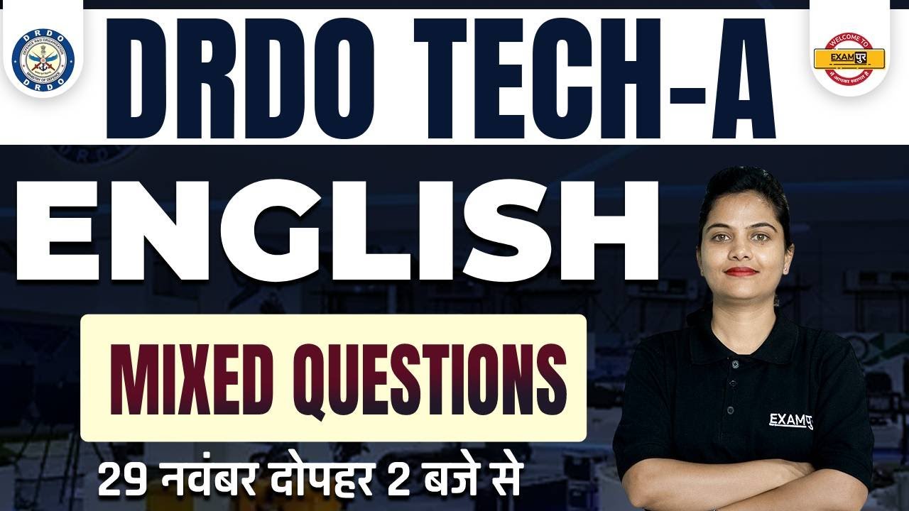 DRDO TECH A CLASSES | ENGLISH GRAMMAR | MIXED QUESTIONS | BY NEELAM MA'AM