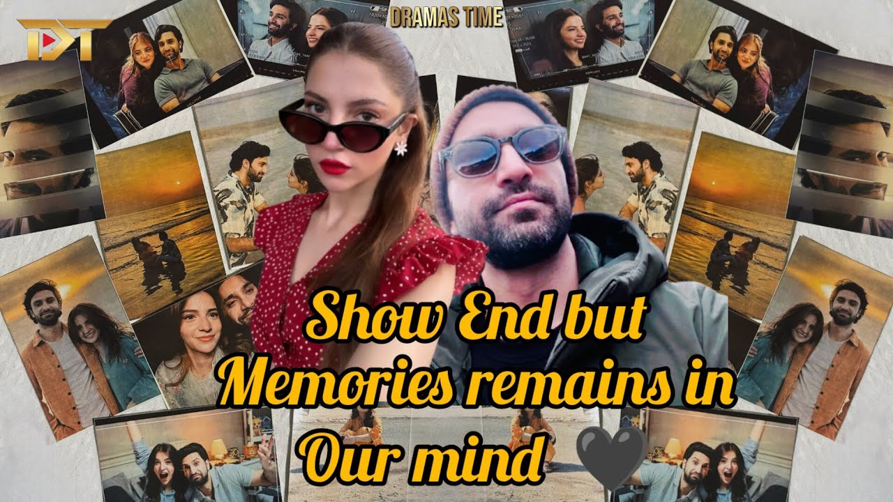 Show end but Memories remains in Our mind Meem se Mohabbat BTS Ahad & Dananeer on Dramas Time