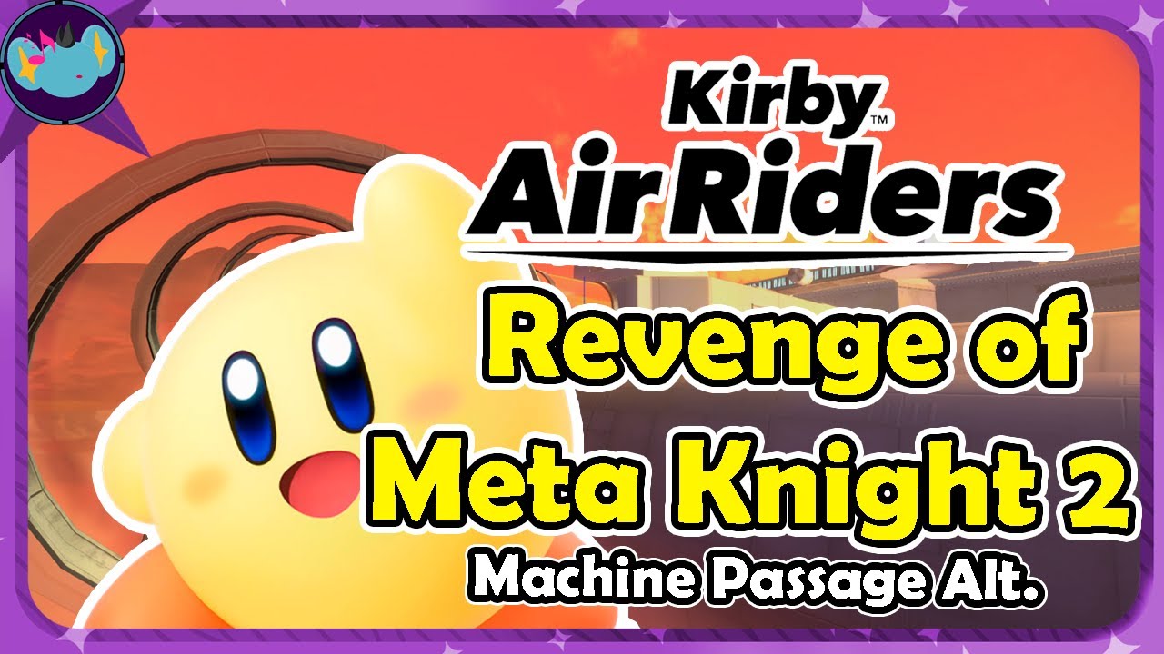 Revenge of Meta Knight 2 - Machine Passage (Alt.) || Kirby Air Riders OST