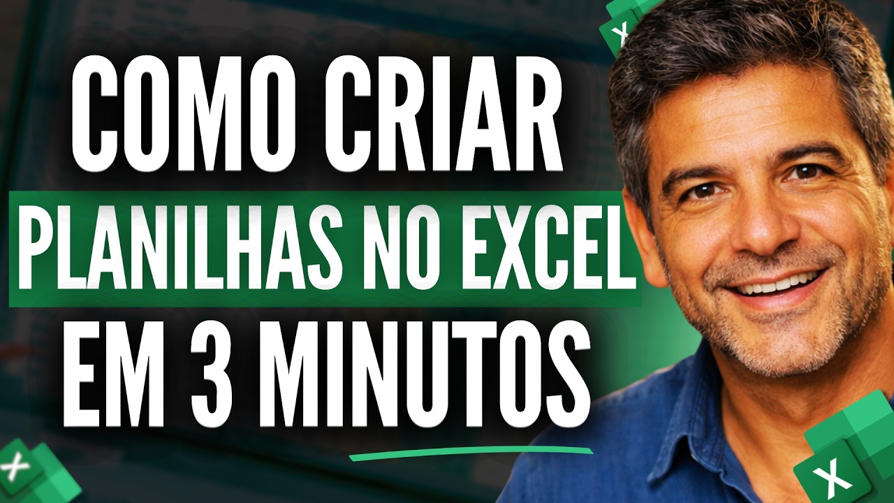 Crie Planilhas no Excel em Minutos | Domine Planilhas e Fórmulas do ZERO (Aprenda Rápido)