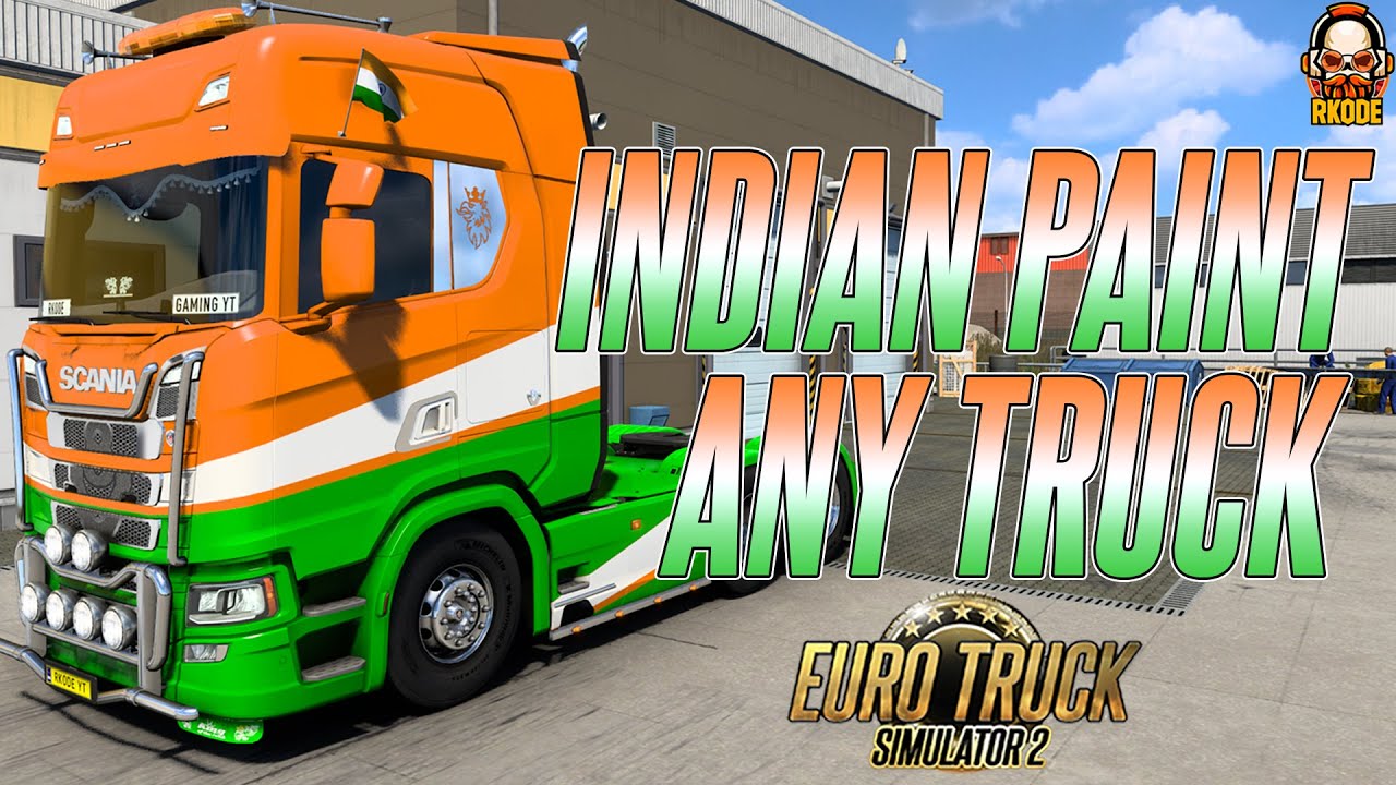INDIAN TRICOLOR LIVERY FOR ANY TRUCK IN EURO TRUCK SIMULATOR 2 | RKODE GAMING