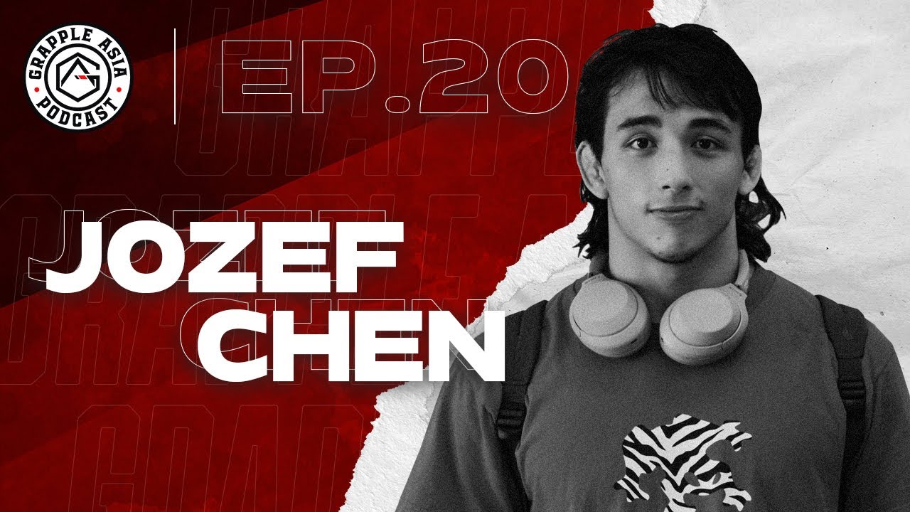 Grapple Asia Interview Ep. 20: Jozef Chen | Inside the Mind of a Jiu-Jitsu Prodigy