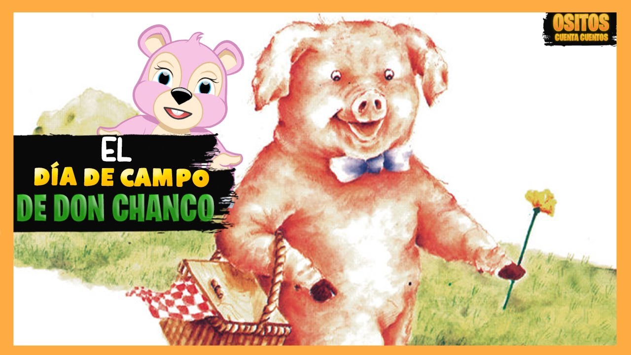 CUENTOS el DÍA de CAMPO de DON CHANCHO | Cuentos cortos para dormir | Cuentos infantiles