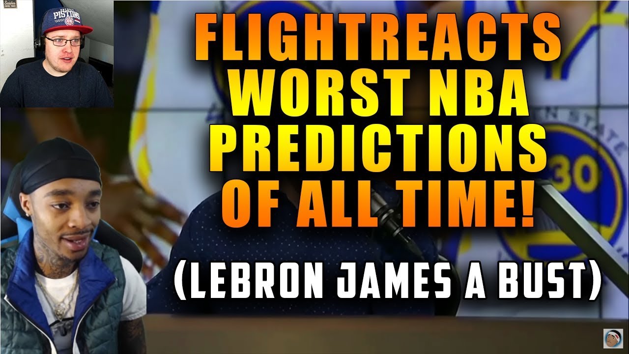 Reacting To FlightReacts The Worst NBA Predictions Of All Time