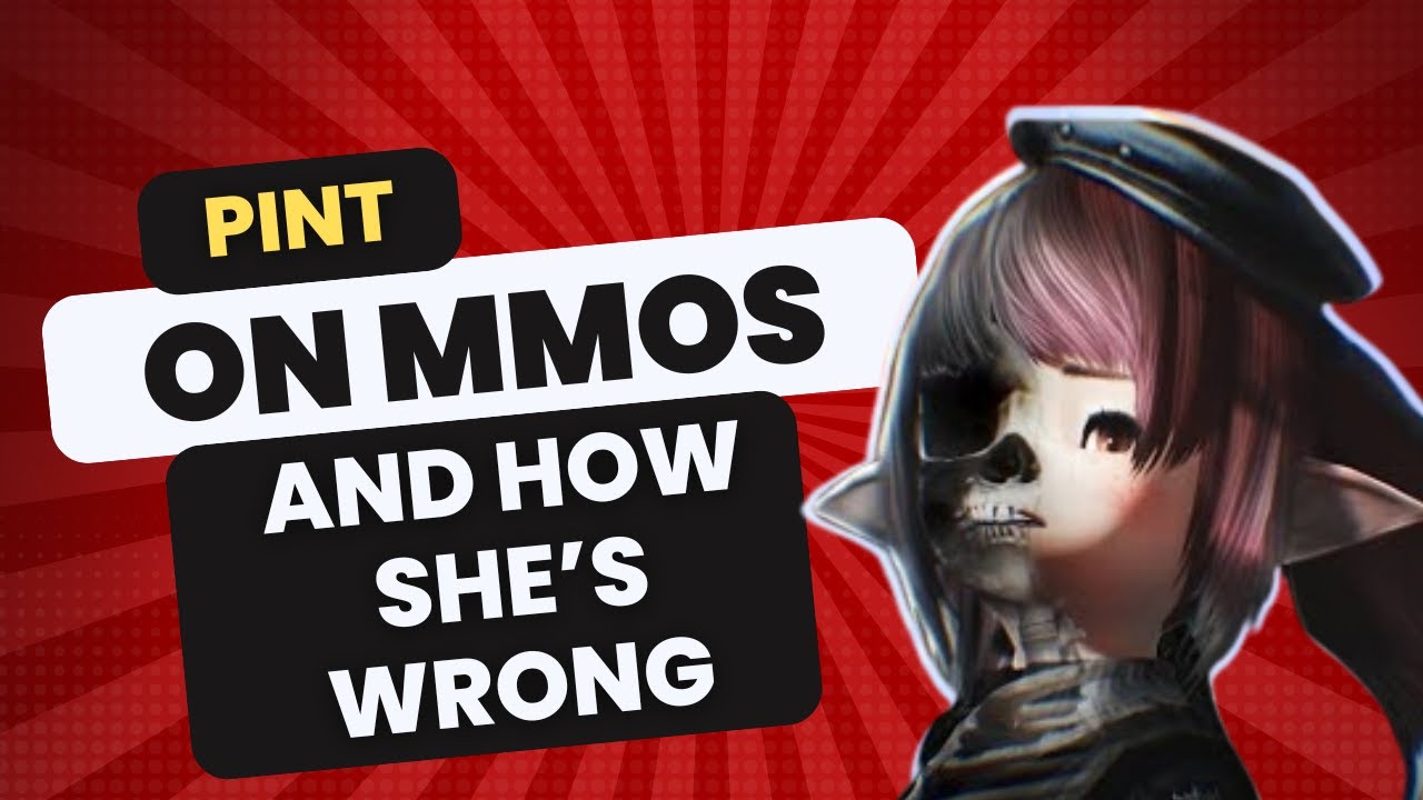 MMOs aren't fun anymore - PINT Reaction + HUGE Discussion