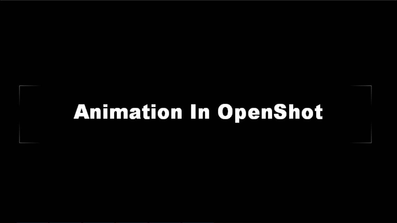 Animation Basics With OpenShot (Updated 3-24-2020)