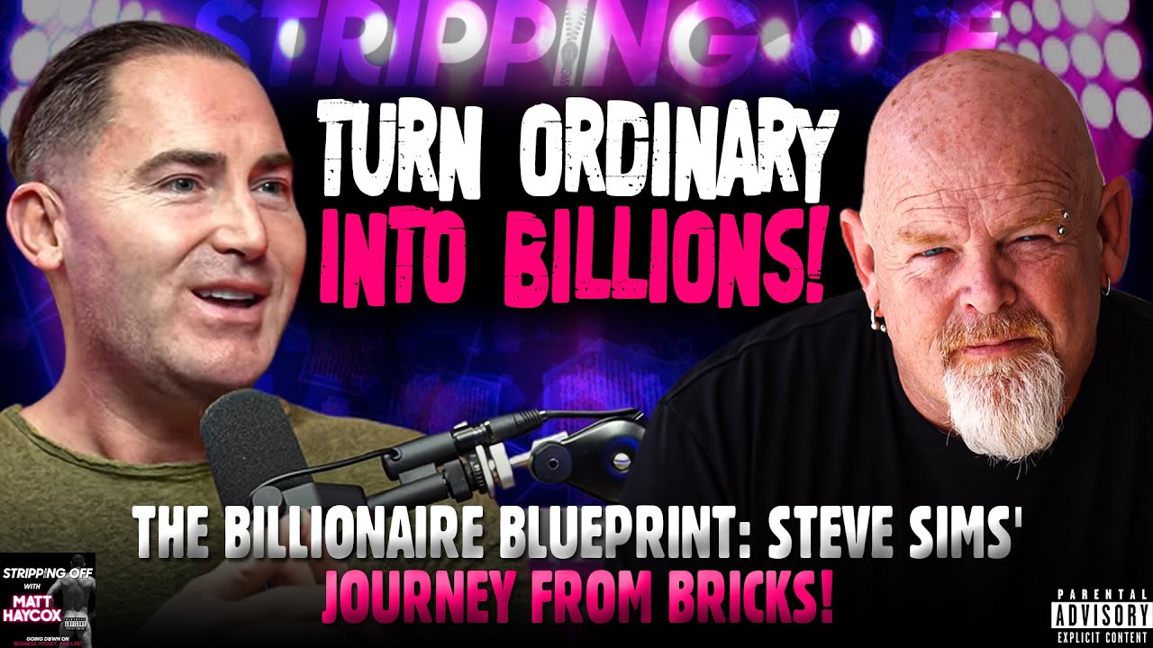 From Bricks To BILLIONAIRES!! Podcast w/Steve Sims #business #tips #billionaire #rich