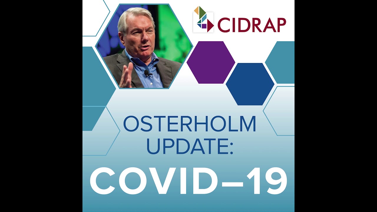 Ep 2 Osterholm Update: The Global Coronavirus Response