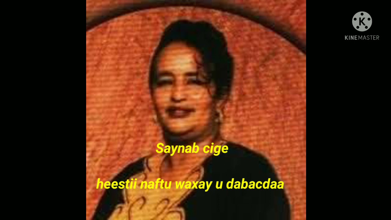 Saynab cige  naftu waxay u dabacdaa