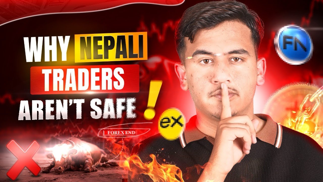 &ldquo;The Truth About Forex Trading in Nepal | A Must Watch for Every Nepali Trader&rdquo;