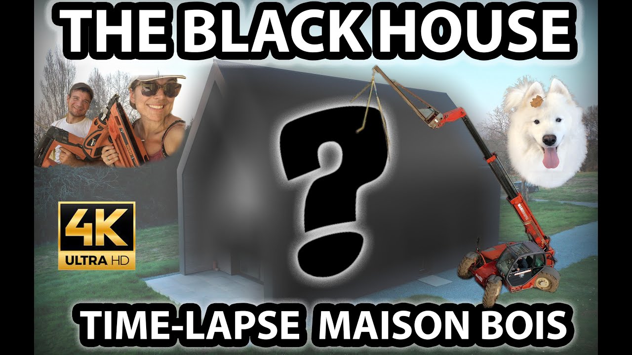 THE BLACK HOUSE 4K - Construction Timelapse maison ossature bois moderne incroyable