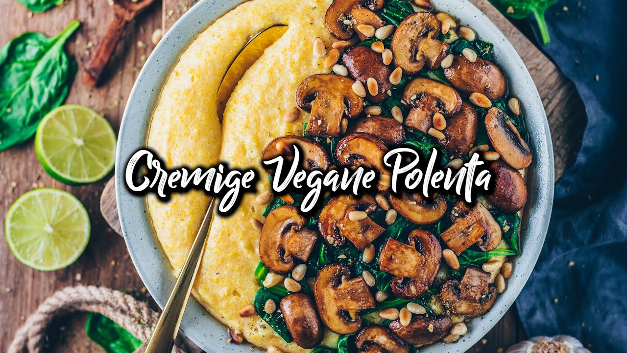Cremige Vegane Polenta | mit Pilzen und Spinat * Rezept