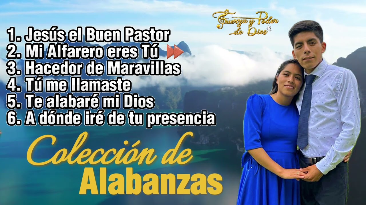 🙌' COLECCIÓN DE ALABANZAS A JEHOVÁ || MINISTERIO FUERZA Y PODER DE DIOS || VOL. 1 ✨' 🕊️'