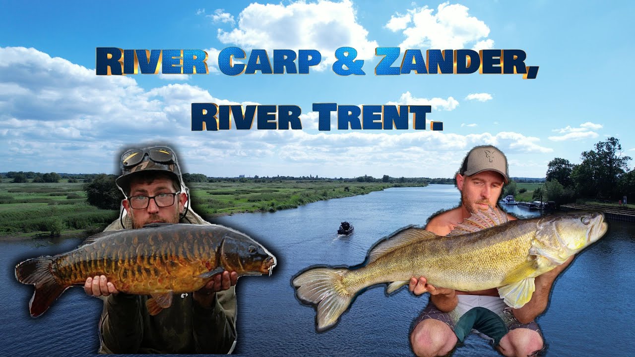 River Carp & Zander River Trent. EP9