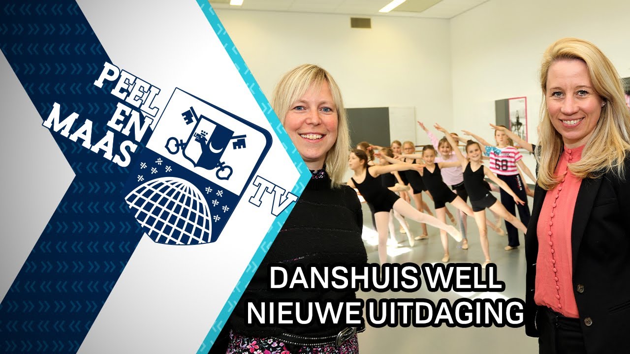 Danshuis Well nieuwe uitdaging Myrna van Rens - 1 juni 2021 - Peel en Maas TV Venray